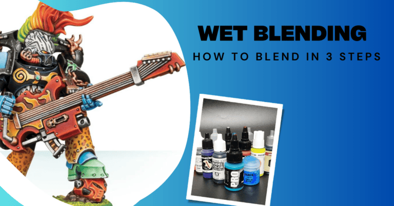Wet Blending Acrylic Paint on Miniatures in 3 Easy Steps
